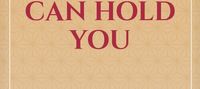 As Far As My Arms Can Hold You