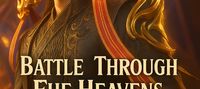 Battle Through The Heavens: Rebirth of Emperor Yan