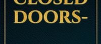-Behind Closed Doors-