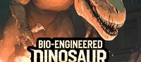 Bio-engineered Dinosaur in the immortal world