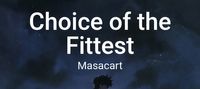 Choice of the Fittest