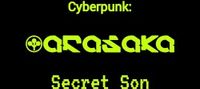 Cyberpunk: Arasaka Secret Son