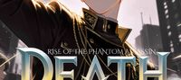 Death Reset: Rise of the Phantom Assassin
