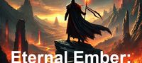 Eternal Ember: The Rise of Ashen Sky