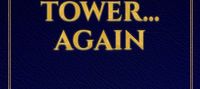 Let's climb the tower... again