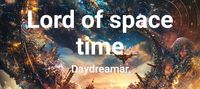 Lord of space time