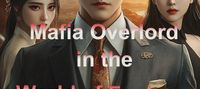 Mafia Overlord in the World of Fantasy