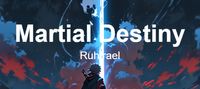 Martial Destiny