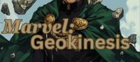 Marvel: Geokinesis