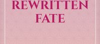 Prejudice and Rewritten Fate