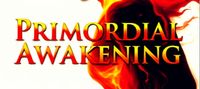 Primordial: Awakening