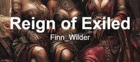 Reign of Exiled
