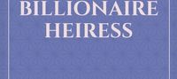 Revenge of the Billionaire Heiress