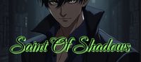 Saint of Shadows