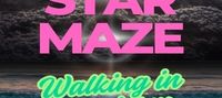 Star Maze: Walking in the Storm