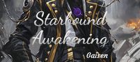 Starbound Awakening