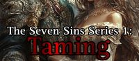 Taming the King of Wrath: The Seven Sins Series 1