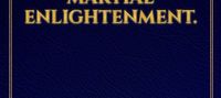 The Age of Martial Enlightenment.