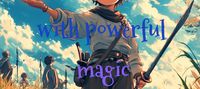 The child gifted with powerful magic