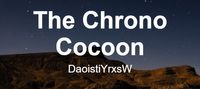 The Chrono Cocoon