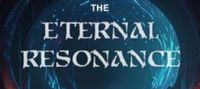 The Eternal Resonance
