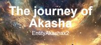 The Journey of Akasha