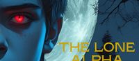 The Lone Alpha: Rebirth