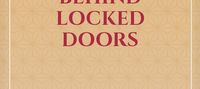The Love of Ladies Behind Locked Doors