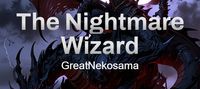 The Nightmare Wizard