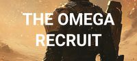 THE OMEGA RECRUIT