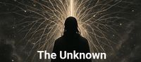 The Unknown Path: A Call Beyond Reality