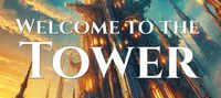 Welcome to the tower