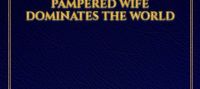 Young Master With System And His Pampered Wife Dominates The World