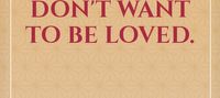 Your Highness, I Don't Want To Be Loved.